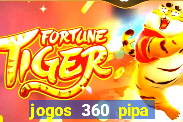 jogos 360 pipa combate 3d